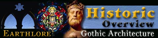 Earthlore Explorations Gothic Dreams Historic Overview: Notre Dame de Paris