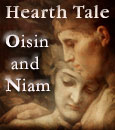 Earthlore Ireland Hearth Tale: Oisin and Niam